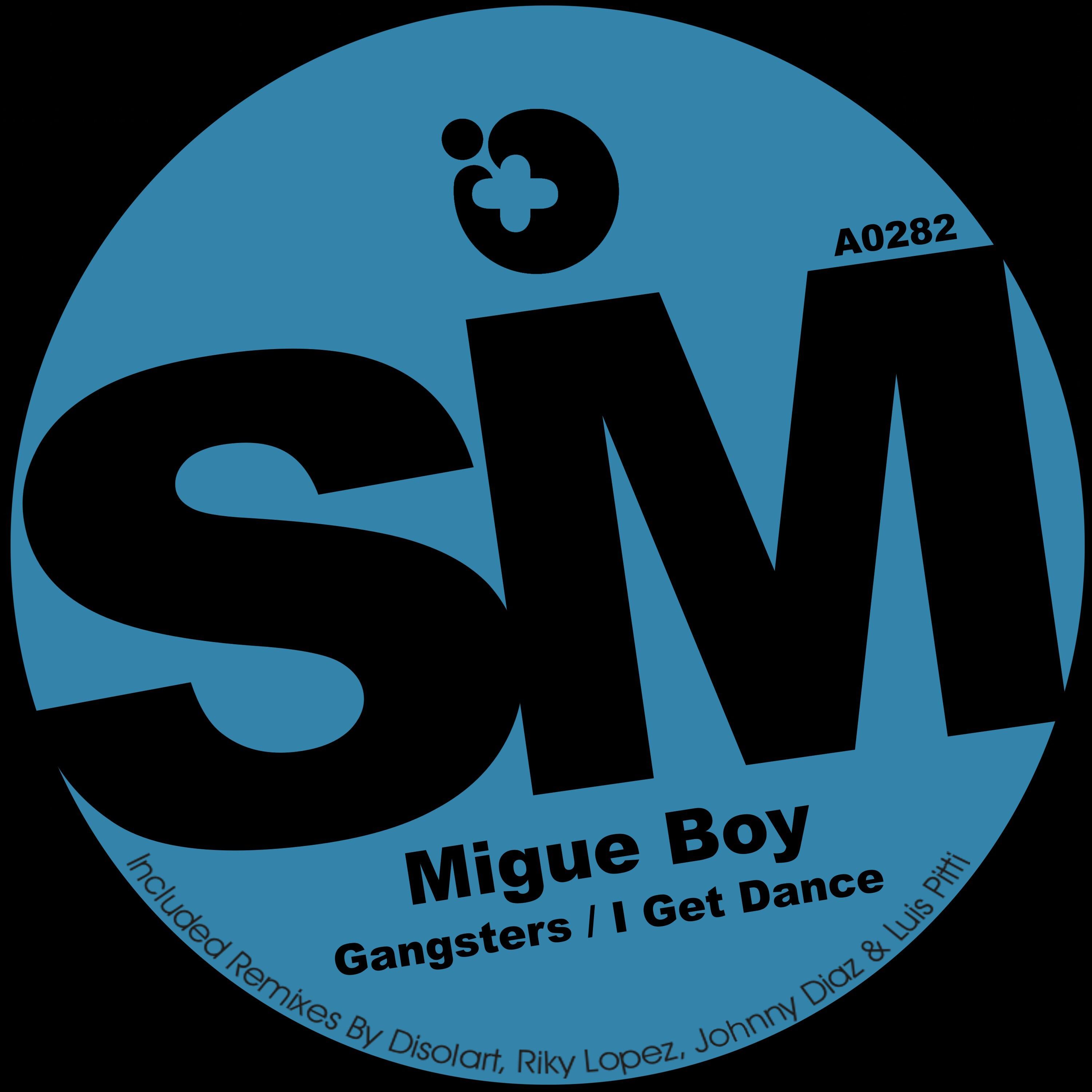 Migue Boy - Gangsters