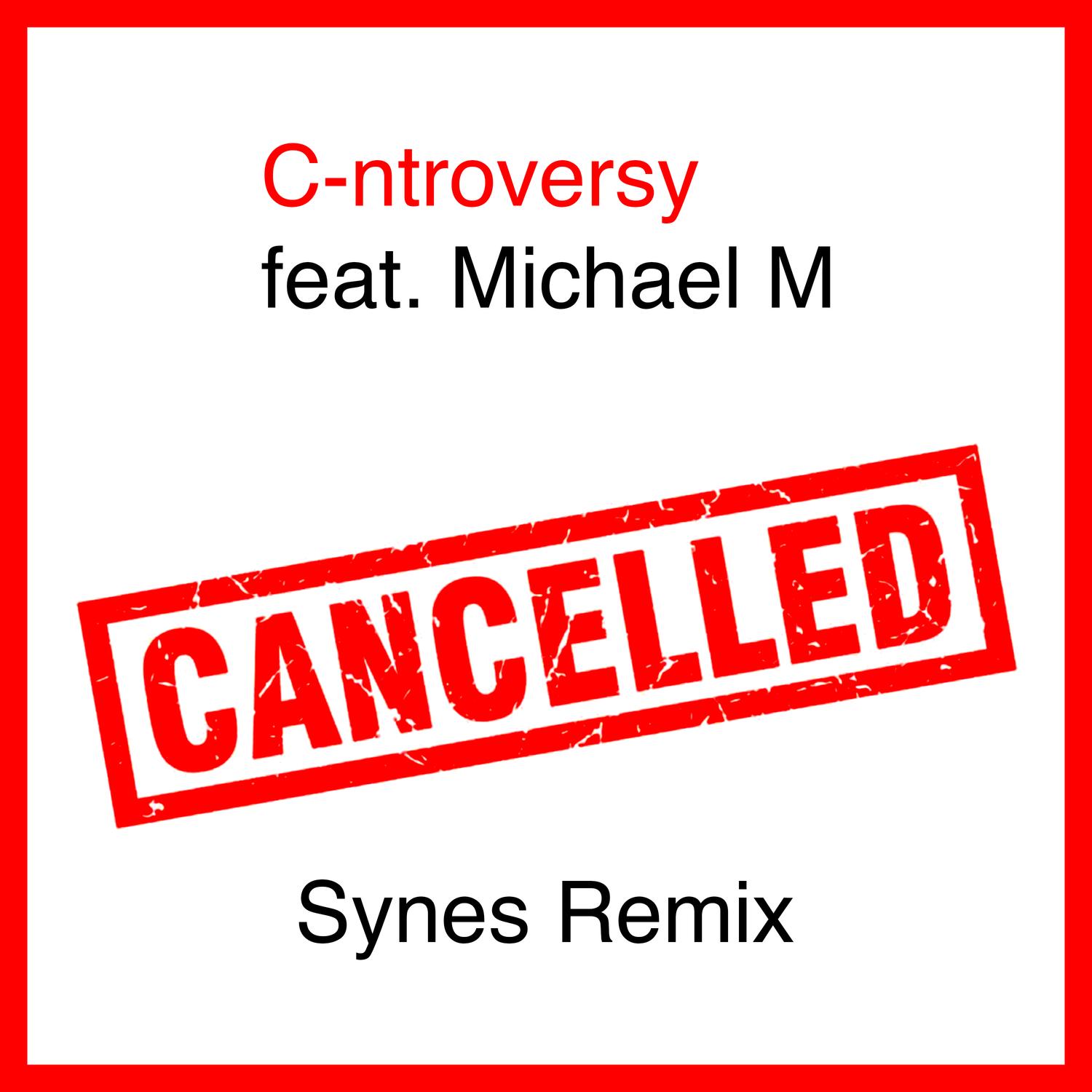 Cancelled (Synes Remix)