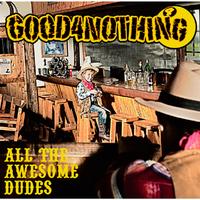 Good 4 Nothing - Right Now