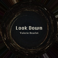 Look Down - Demo