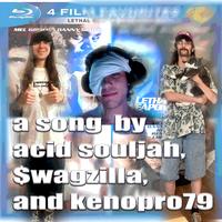 lethal weapon (feat. Acid Souljah & $wagZilla)