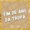 TROPA DA LELIS - Fim de Ano da Tropa