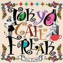 TOKYO CAFÉ FREAK -Jazz Flavor-专辑