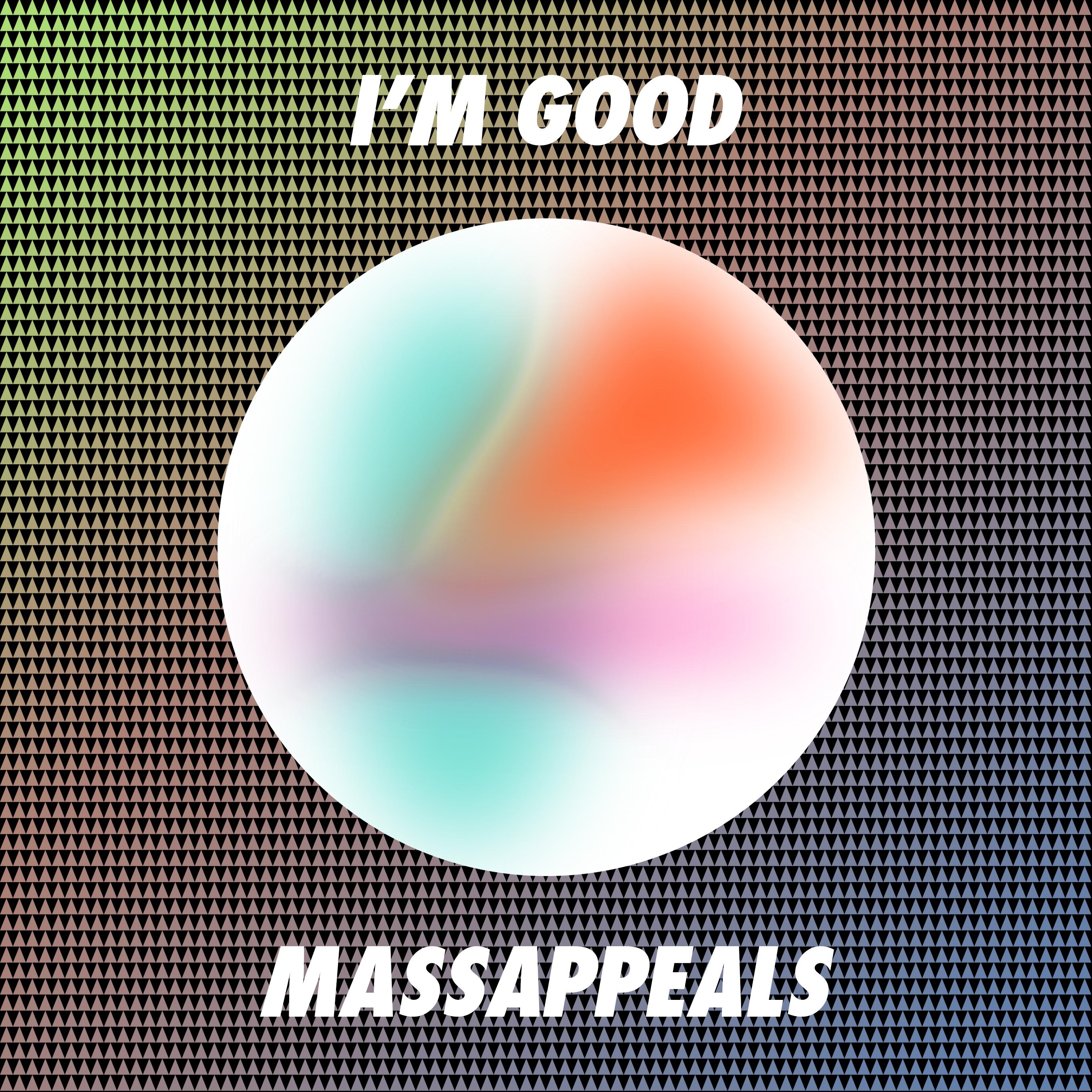 I'm Good