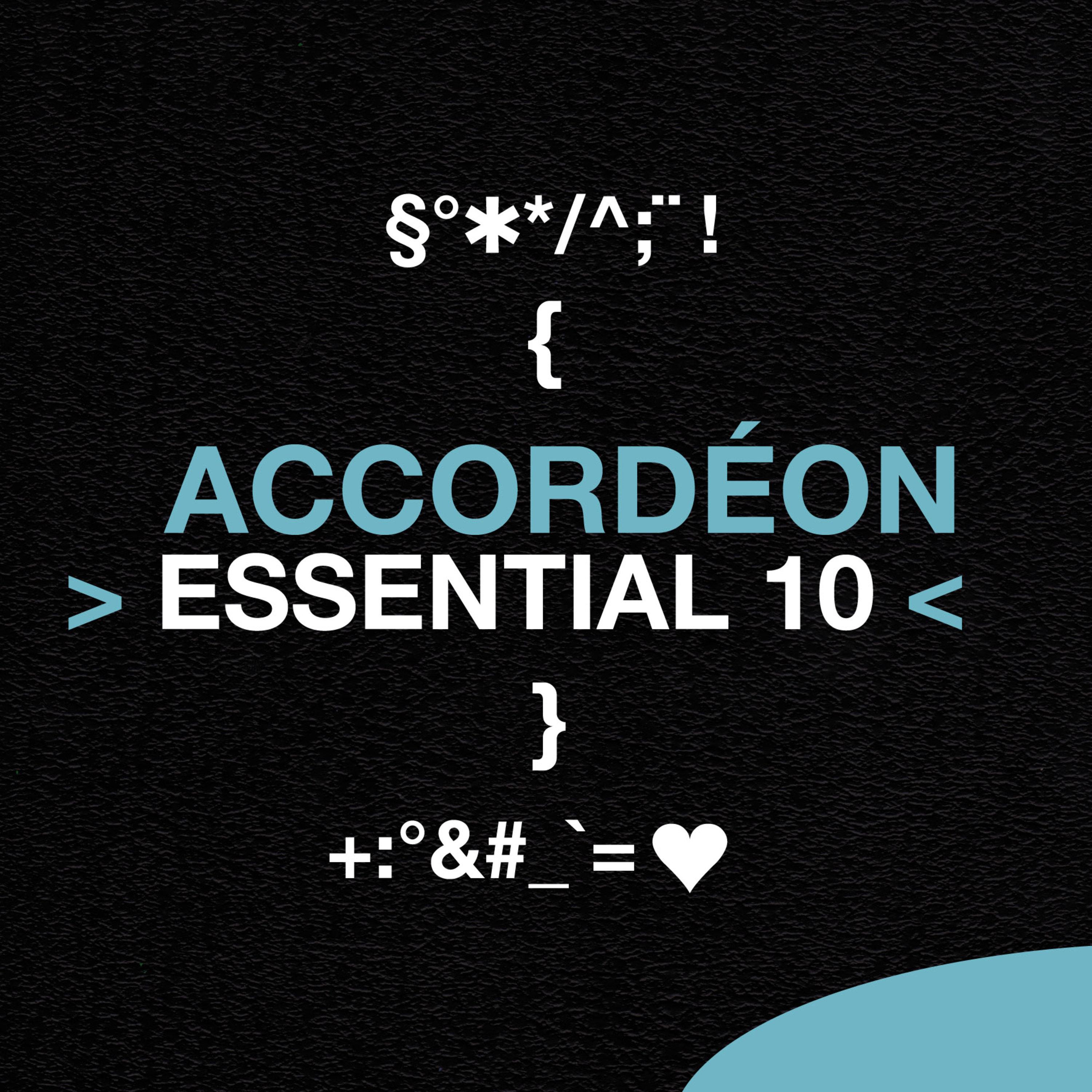 Accordéon: Essential 10