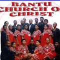 Bantu Church Of Christ