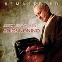 Adios nonino (Remastered)专辑