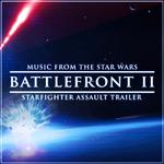 Music from The "Star Wars Battlefront II" Starfighter Assault Gameplay Trailer专辑