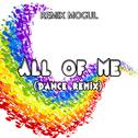 All Of Me (Dance Remix)专辑