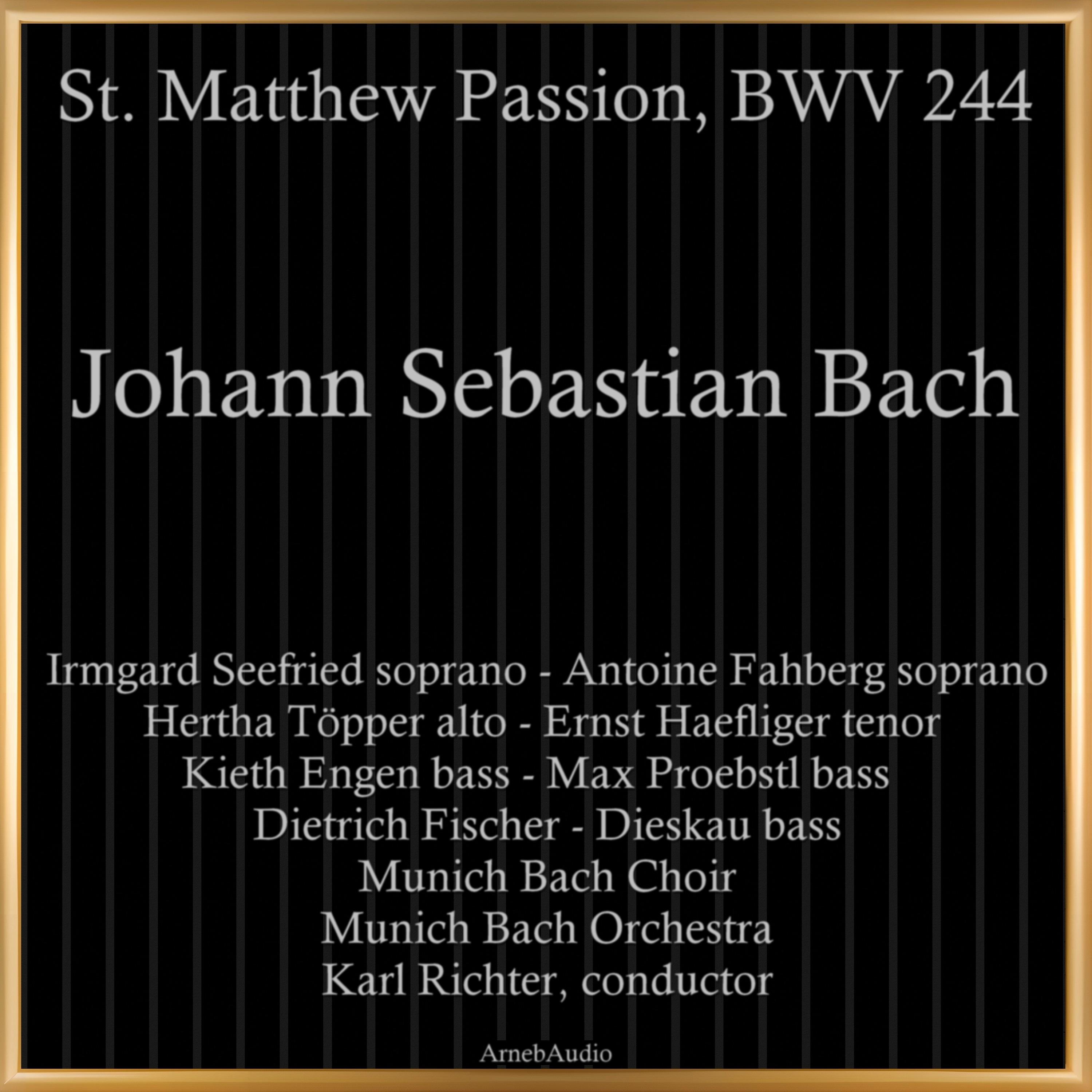 Munich Bach Orchestra - St. Matthew Passion, BWV 244:Und ging hin ein wenig