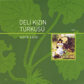 Deli Kizin Türküsü专辑