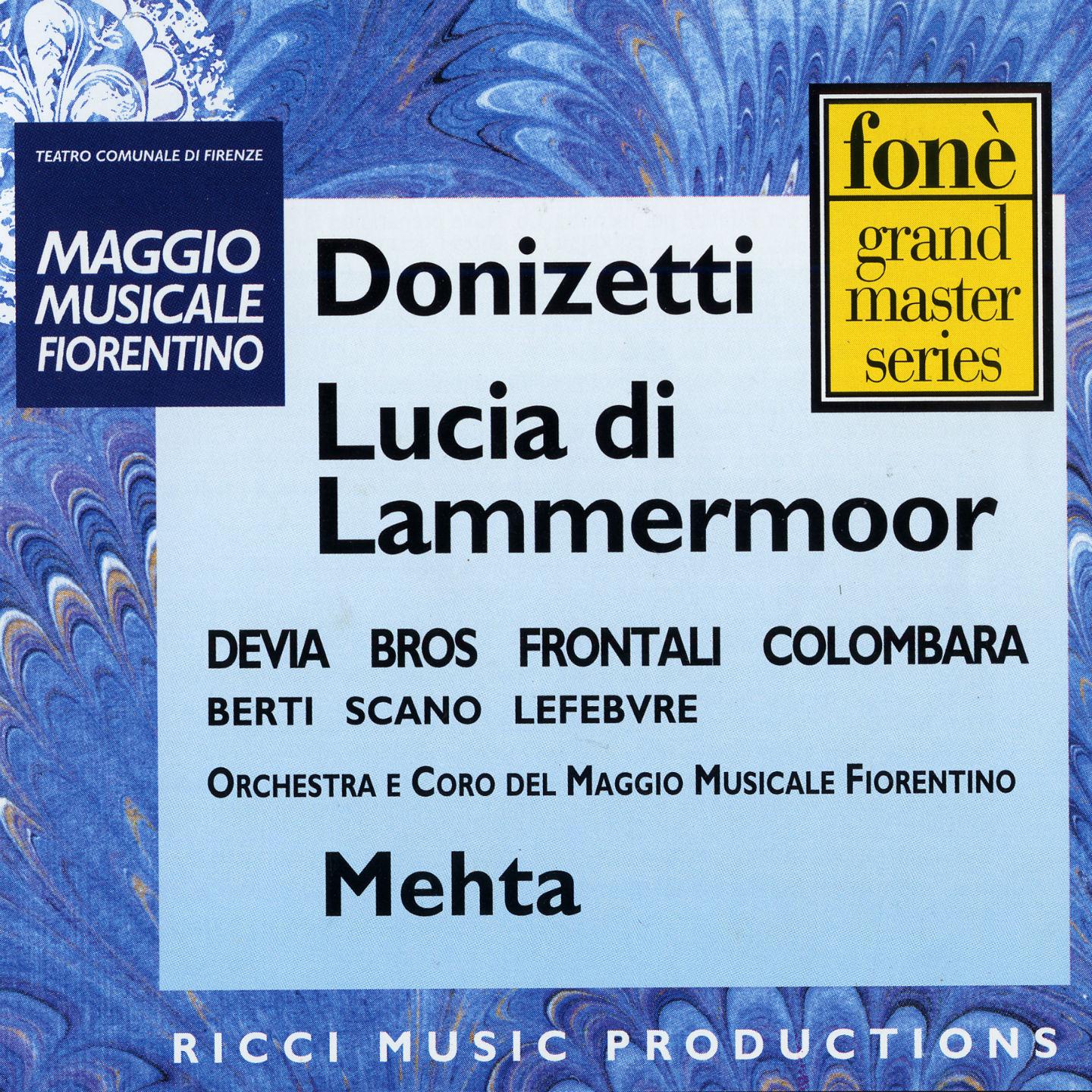 Zubin Metha - Lucia di Lammermoor: Orrida è questa notte