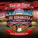 Tour De Force: Live In London - The Borderline专辑
