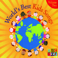 World's Best Kids Songs (Vol. 2)