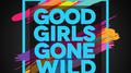 Good Girls Gone Wild专辑