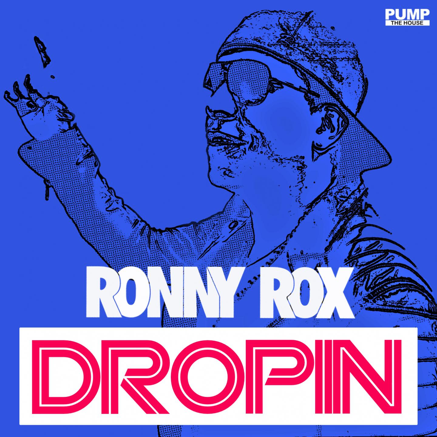 Ronny Rox - Dropin (Radio Mix)