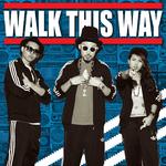 Walk This Way专辑