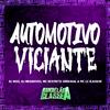 DJ Nog - Automotivo Viciante