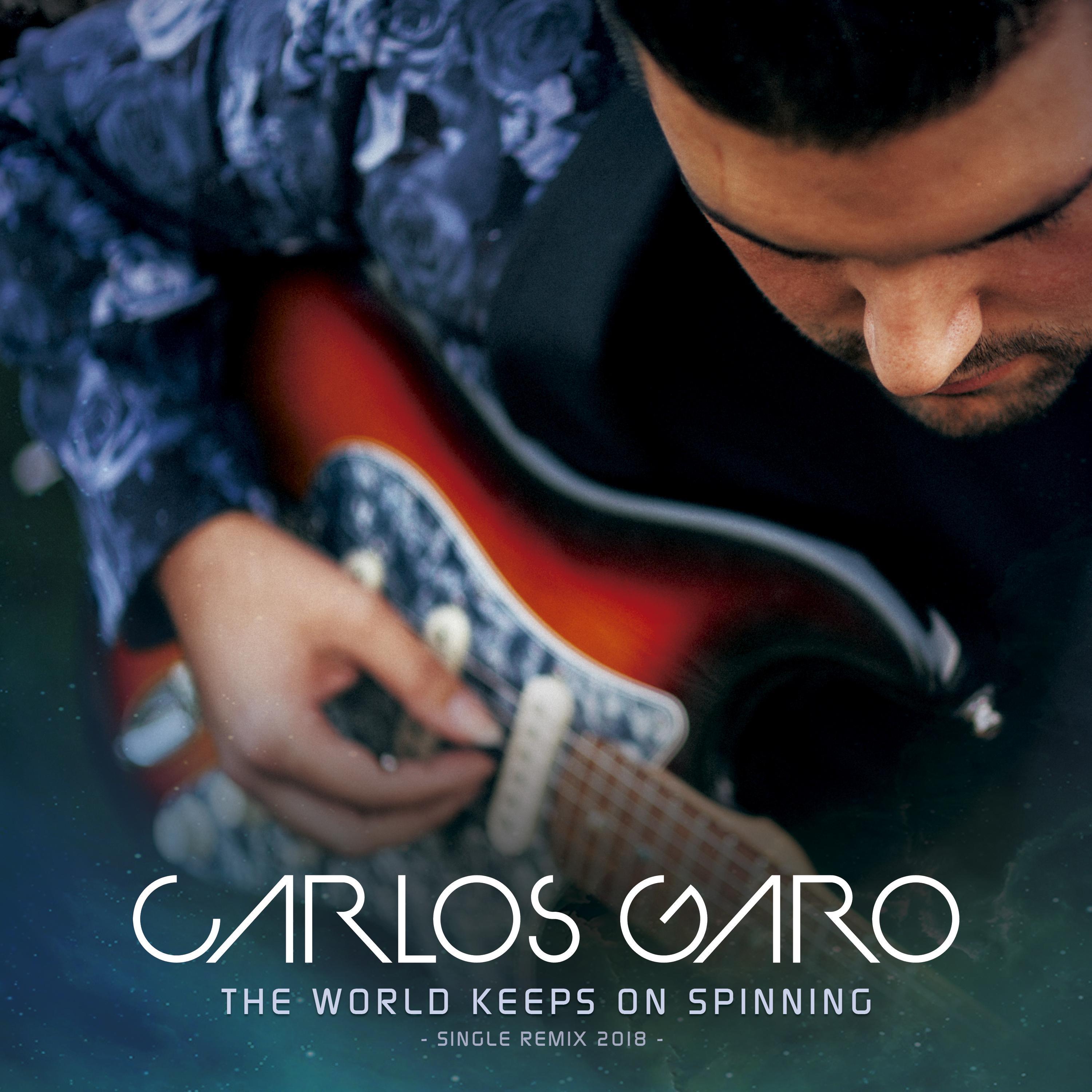The World Keeps on Spinning (Remix 2018)