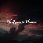 No Room in Heaven专辑