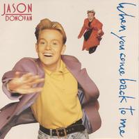 When You Come Back To Me - Jason Donovan (karaoke)