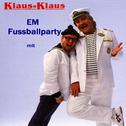 Em-Fussballparty Mit Klaus & Klaus专辑