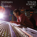 Digitalian is Remixing专辑