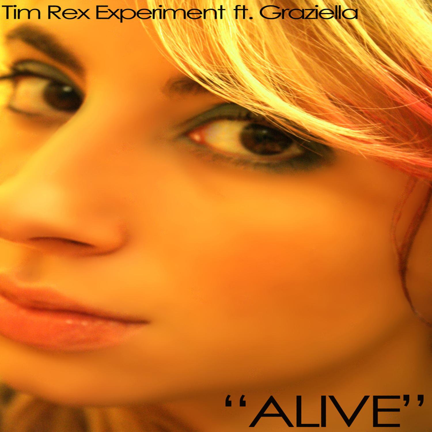 Tim Rex Experiment - Alive (Tim Rex Remix)