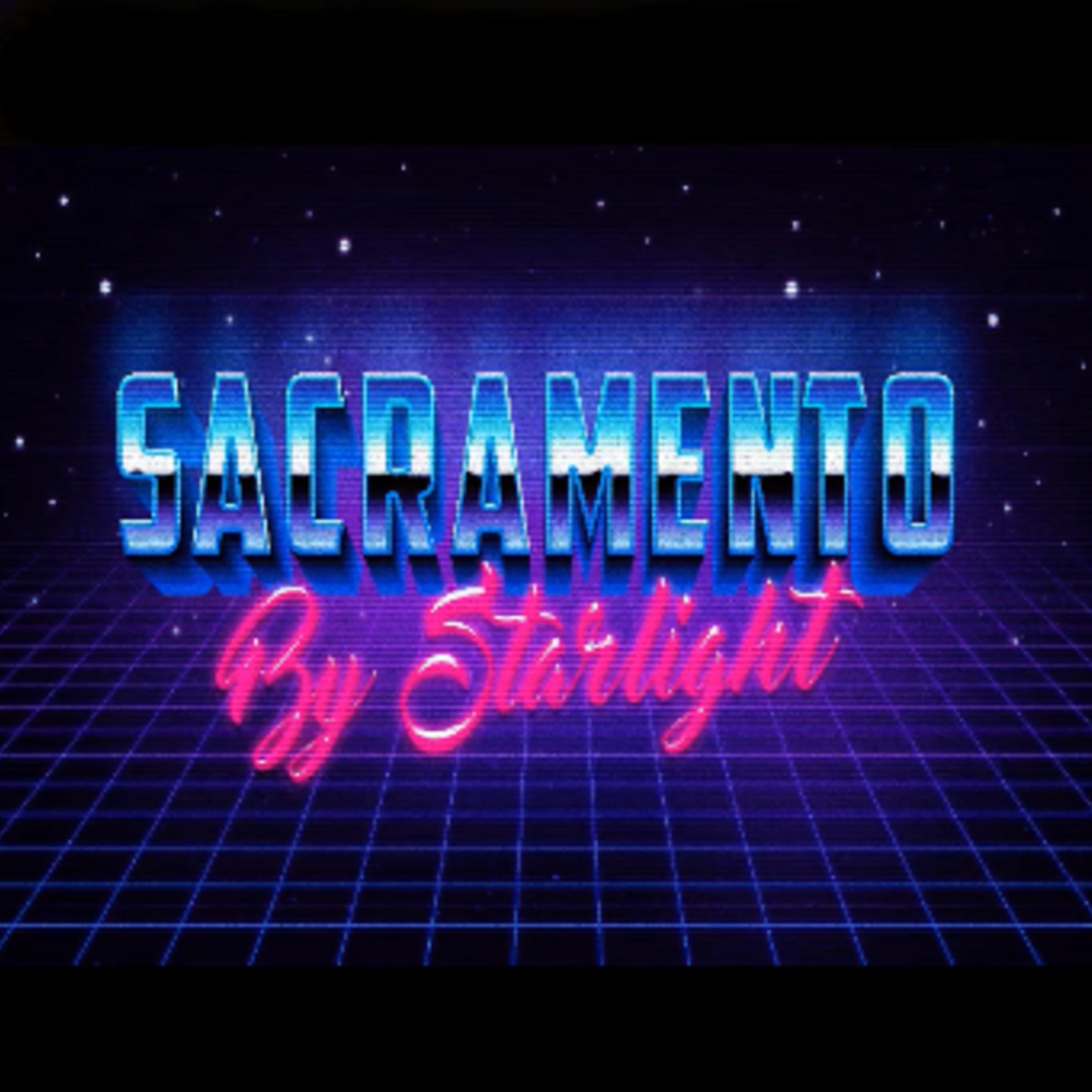 Sacramento By Starlight/All The Things We Never Said