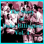 The Story of Duke Ellington, Vol. 4