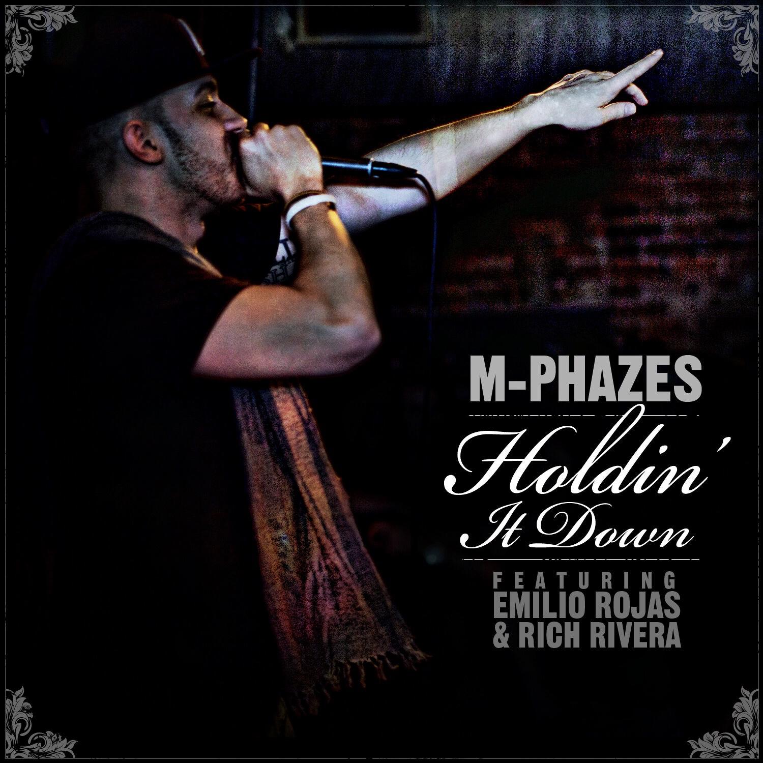 Holdin' It Down (feat. Emilio Rojas & Rich Rivera)