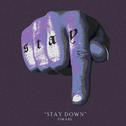 STAY DOWN专辑