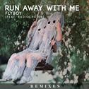 Run Away With Me (feat. Radiochaser) [Remixes]专辑