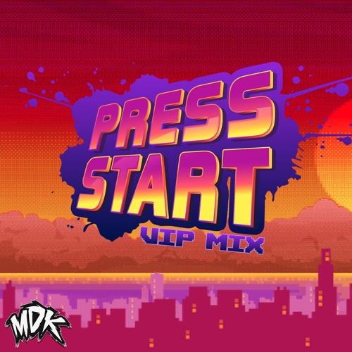 Press Start (VIP Mix)专辑