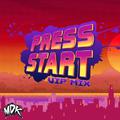 Press Start (VIP Mix)