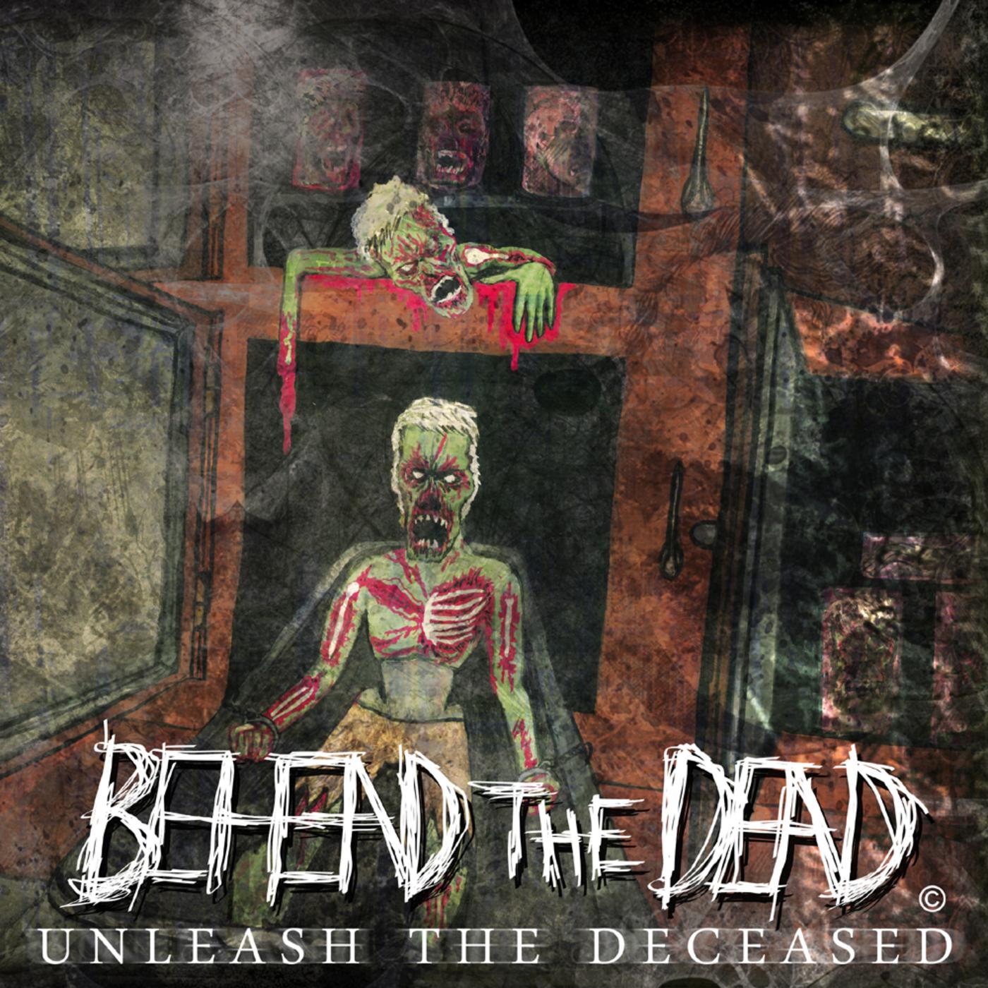Unleash The Deceased
