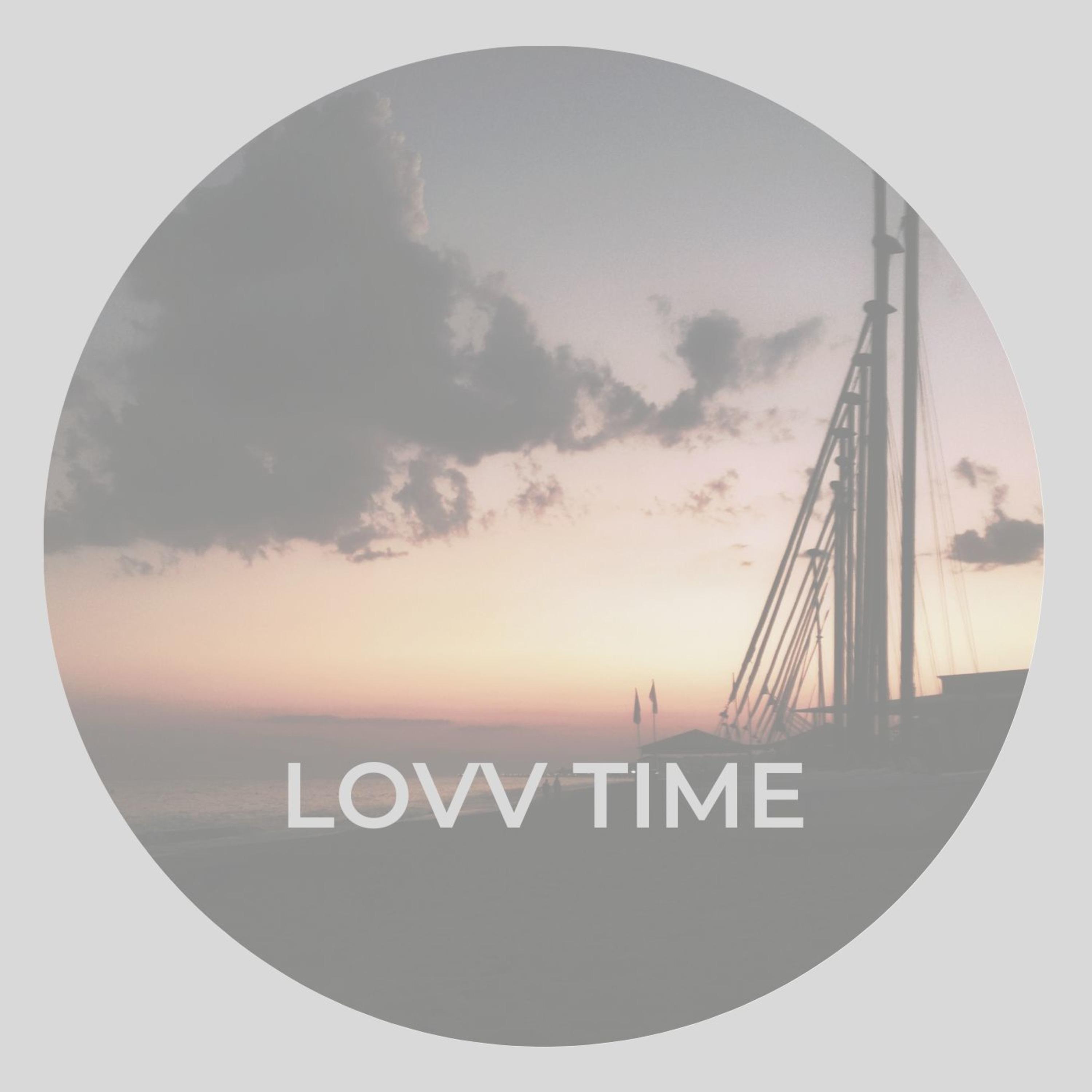 lovv time - not enough