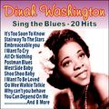 Dinah Washington Sing The Blues - 20 Hits