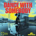 Dance With Somebody专辑