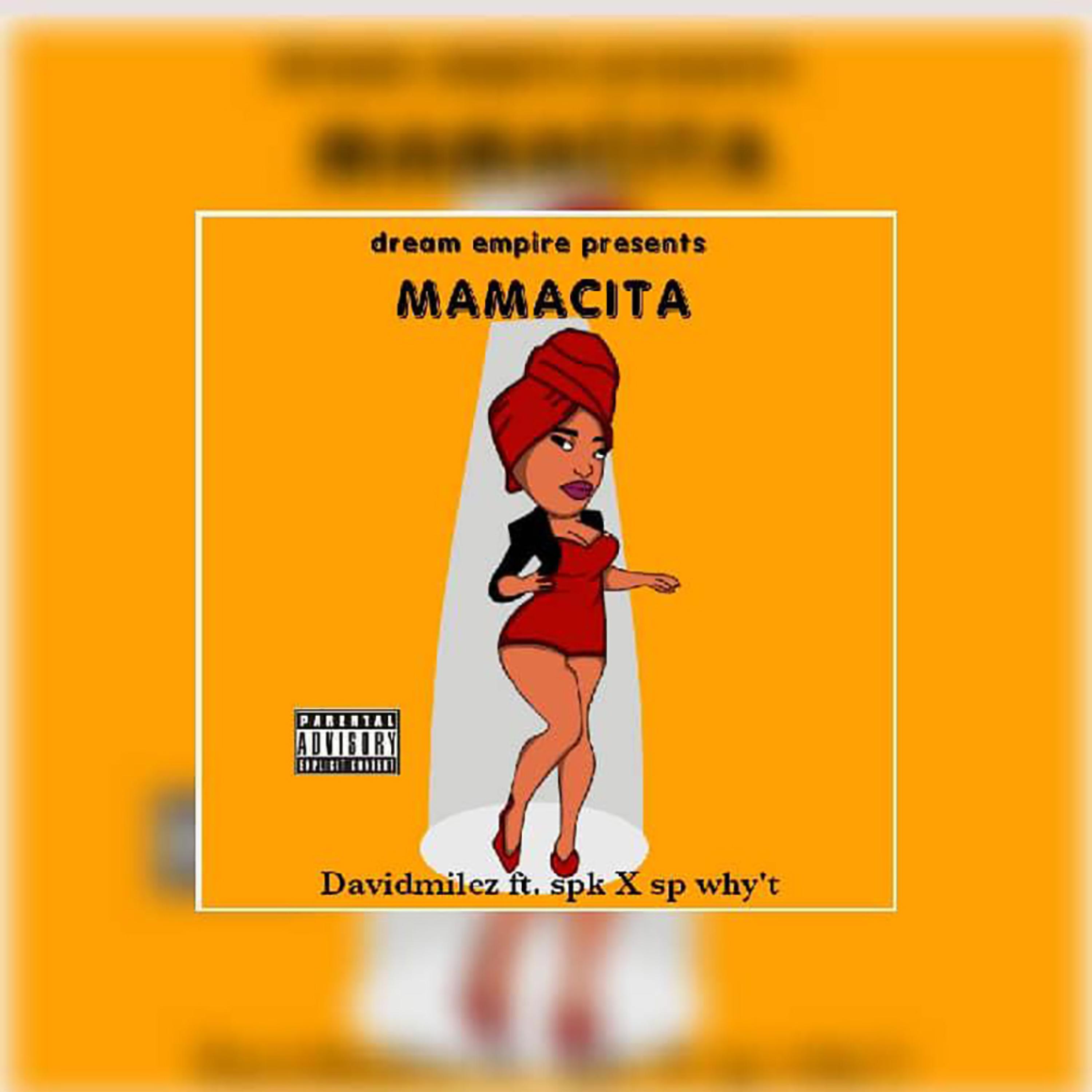 mamacita (feat. Sp why't & SPK)
