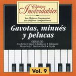 Clásicos Inolvidables Vol. 9, Gavotas, Minués y Pelucas专辑