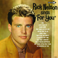 Rick Nelson Sings For You