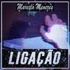 Marcelo Menezes - Ligação