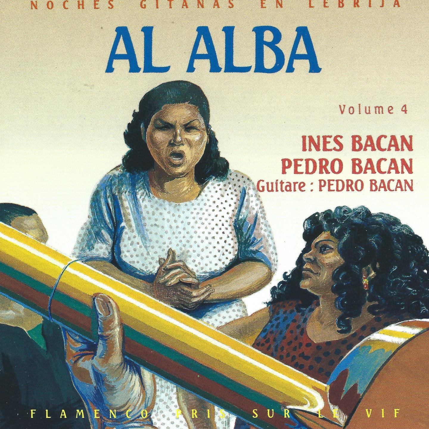 Noches Gitanas en Lebrija: Al Alba, Vol. 4