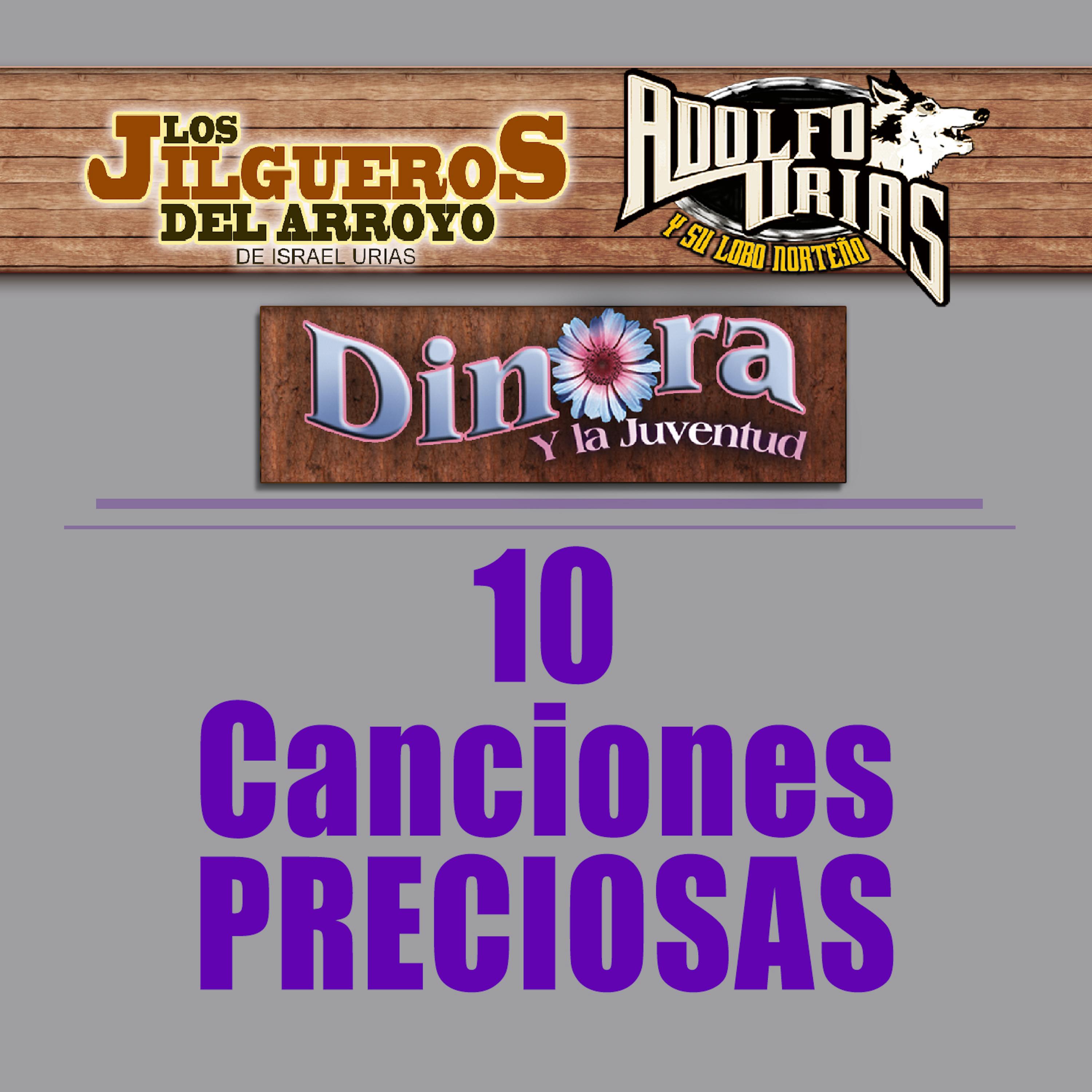 10 Preciosas Canciones