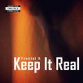 Keep It Real