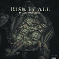 Napn Azz Rick - Risk It All (Instrumental) 原版无和声伴奏