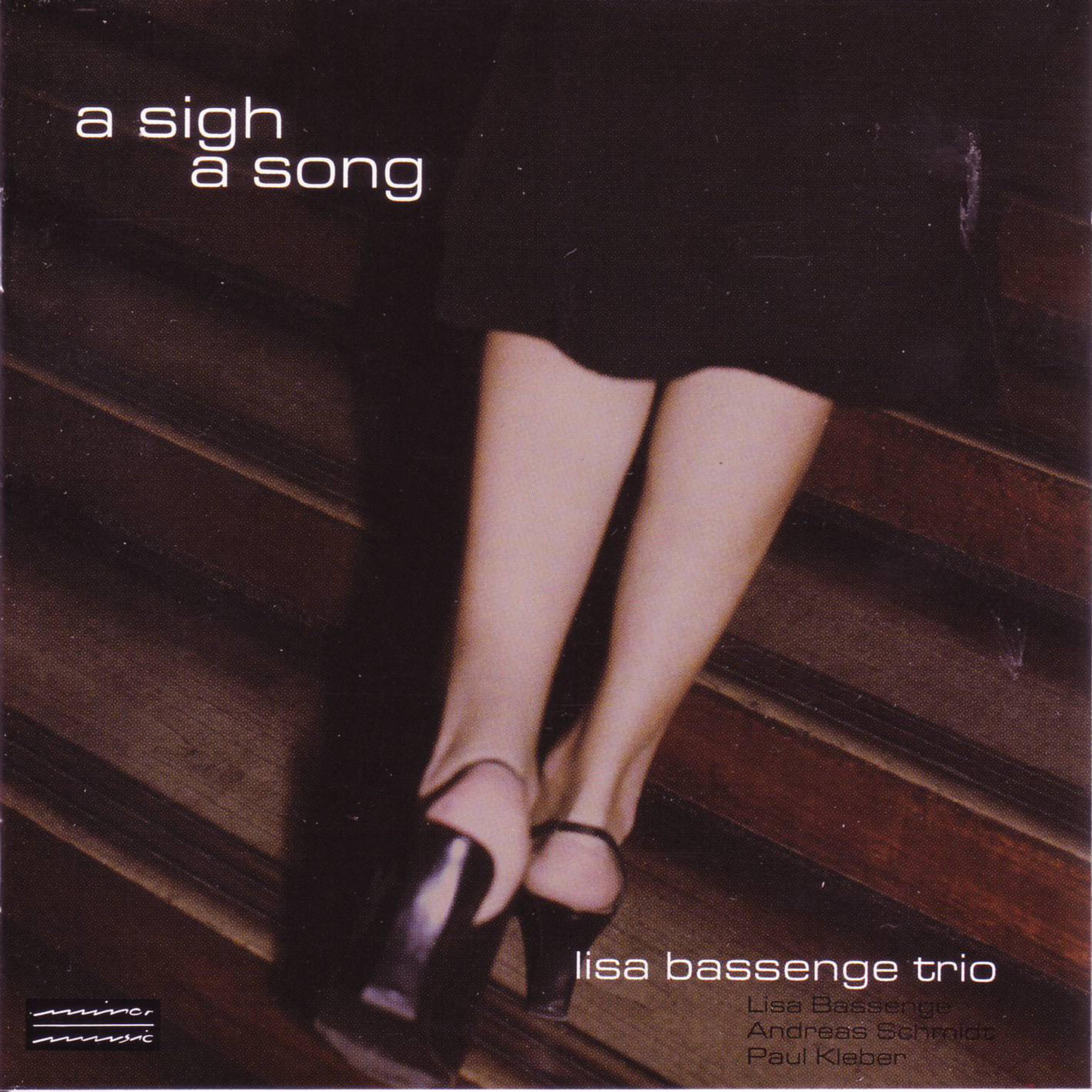 A Sigh a Song