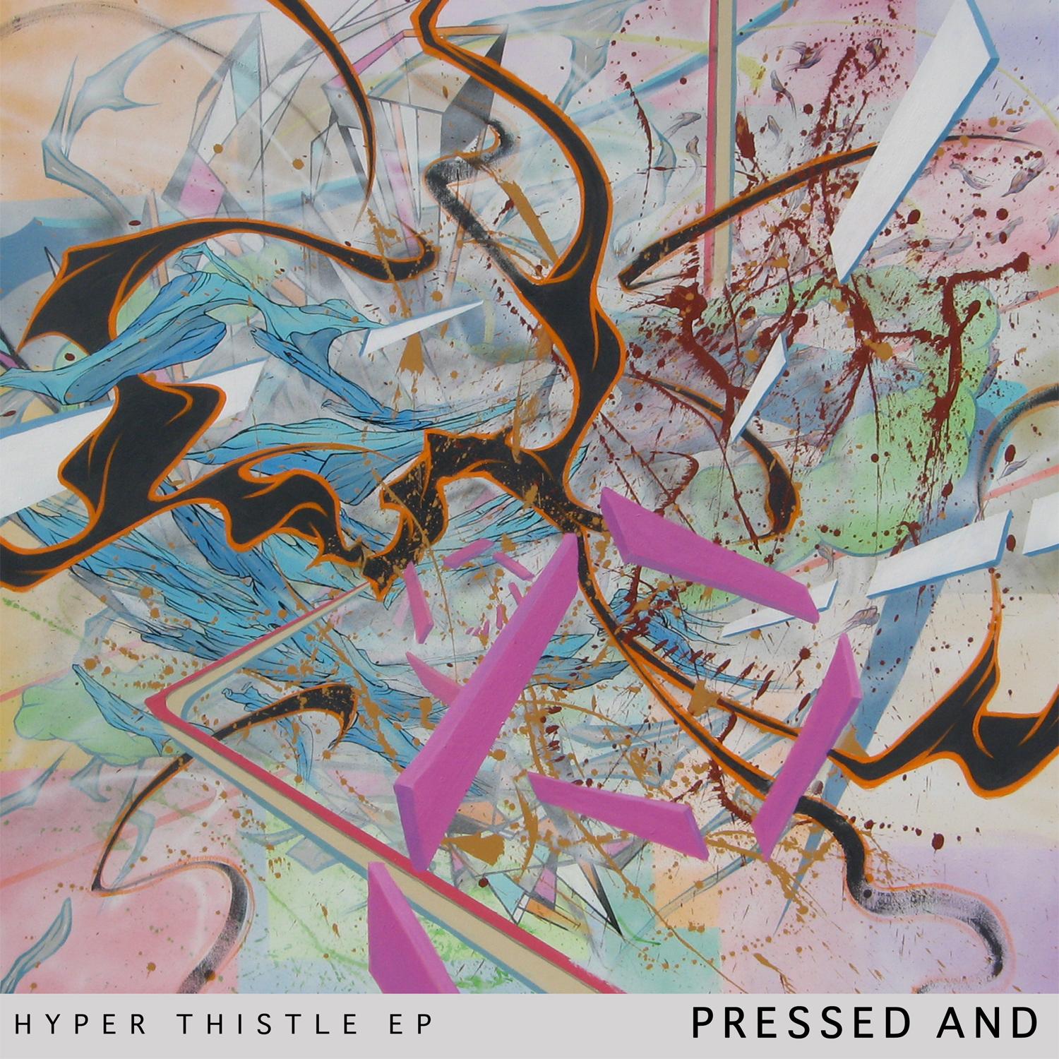 Hyper Thistle - EP