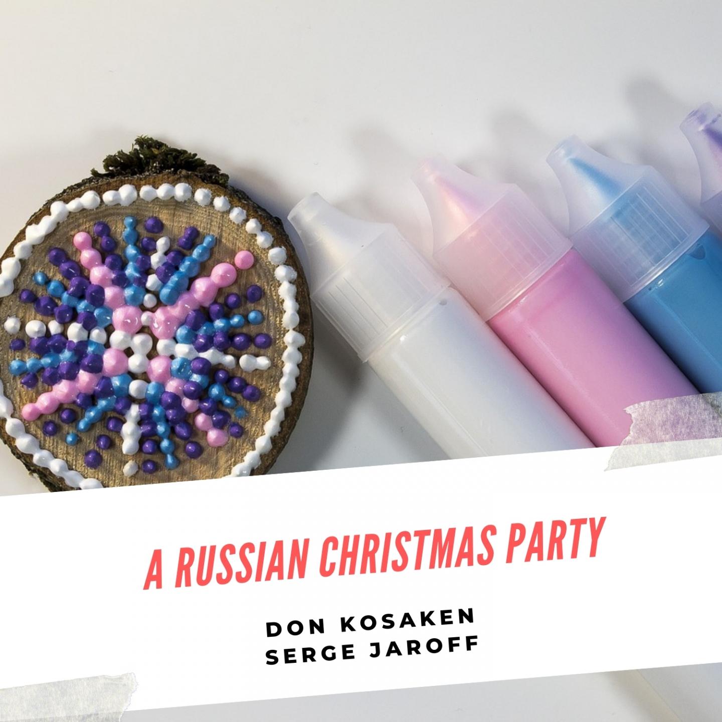 A Russian Christmas Party